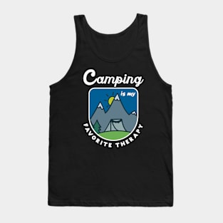 Camping is my favorite therapy Tank Top